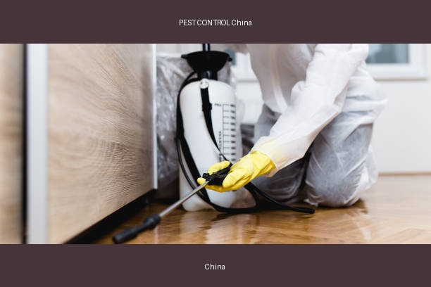 PEST CONTROL China